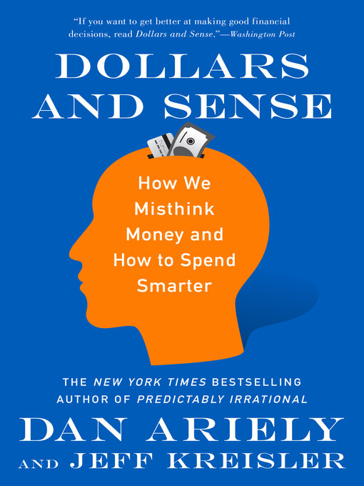 Title details for Dollars and Sense by Dr. Dan Ariely - Wait list